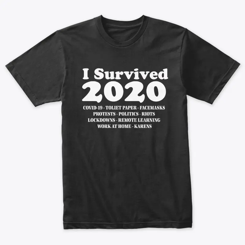 I SURVIVED 2020