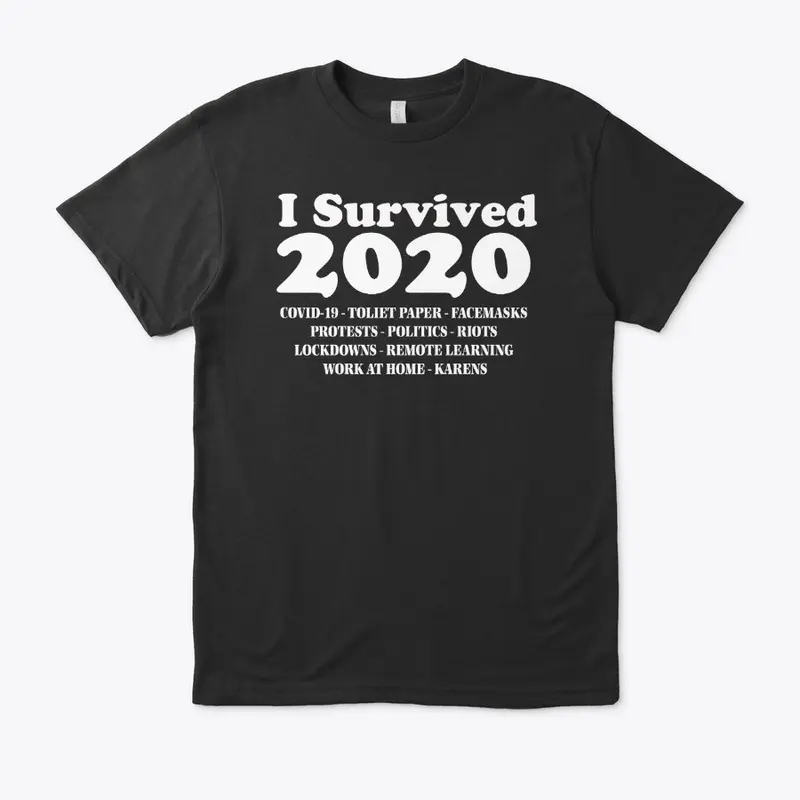 I SURVIVED 2020